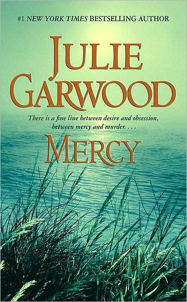 Cover for Julie Garwood · Mercy (Paperback Bog) [Ed edition] (2002)