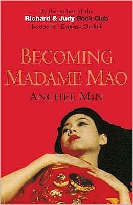 Cover for Anchee Min · Becoming Madame Mao (Paperback Book) [New edition] (2001)
