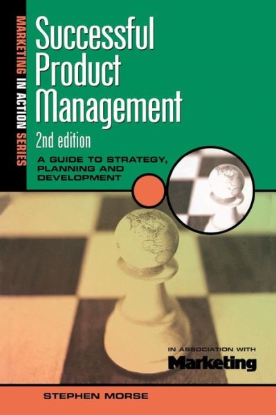 Stephen Morse · Successful Product Management (Pocketbok) [2 Revised edition] (1998)