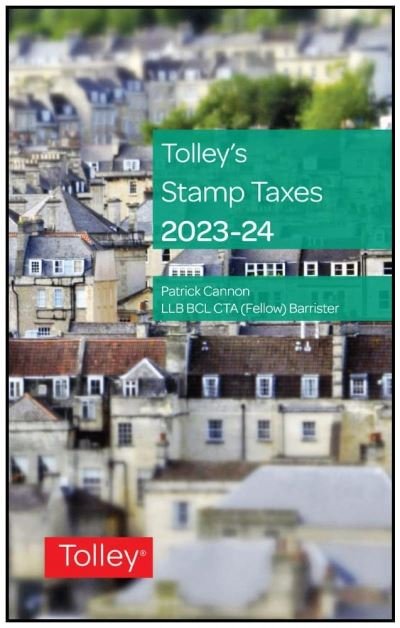 Cover for Cannon, Patrick (Barrister) · Tolley's Stamp Taxes 2023-24 (Paperback Book) (2023)