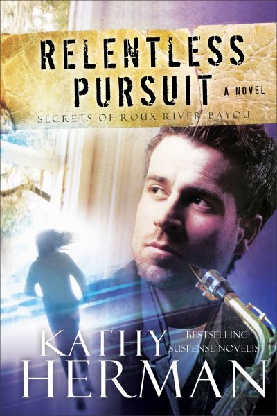 Cover for Kathy Herman · Relentless Pursuit (Taschenbuch) (2011)