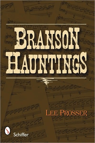 Cover for Lee Prosser · Branson Hauntings (Paperback Book) (2009)