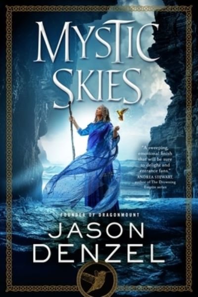 Cover for Jason Denzel · Mystic Skies - The Mystic Trilogy (Paperback Book) (2023)