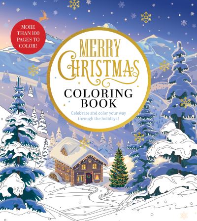 Merry Christmas Coloring Book: Celebrate and Color Your Way Through the Holidays - More than 100 pages to color! - Chartwell Coloring Books - Editors of Chartwell Books - Books - Quarto Publishing Group USA Inc - 9780785843023 - September 7, 2023