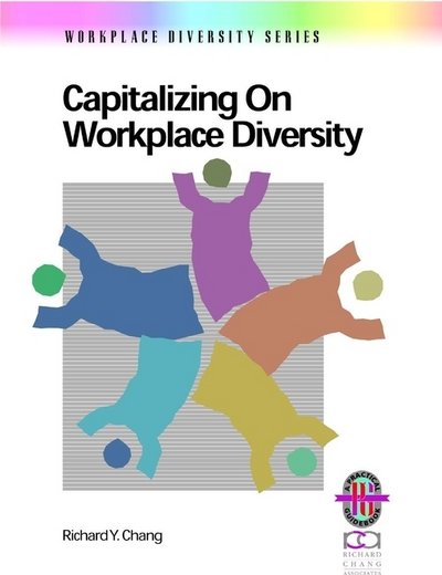 Cover for Richard Y. Chang · Capitalizing on Workplace Diversity (Pocketbok) (1996)