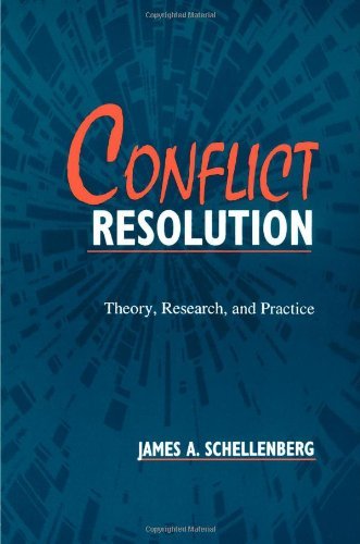 James A. Schellenberg · Conflict Resolution: Theory, Research, and Practice (Paperback Bog) (1996)