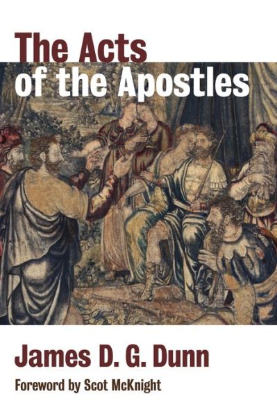 Cover for James D. G. Dunn · Acts of the Apostles (Paperback Book) (2016)