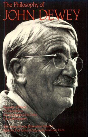 Cover for Paul Arthur Schilpp · The Philosophy of John Dewey, Volume 1 - Library of Living Philosophers (Taschenbuch) [Revised edition] (1999)