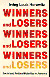 Cover for Irving Louis Horowitz · Winners and Losers: Social and Political Polarities in America - Duke Press Policy Studies (Paperback Book) (1984)