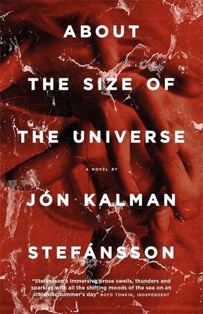 Cover for Jon Kalman Stefansson · About the Size of the Universe (Paperback Bog) (2019)