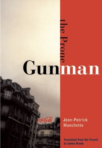 Cover for Manchette  Jean · Prone Gunman (Paperback Book) (2002)