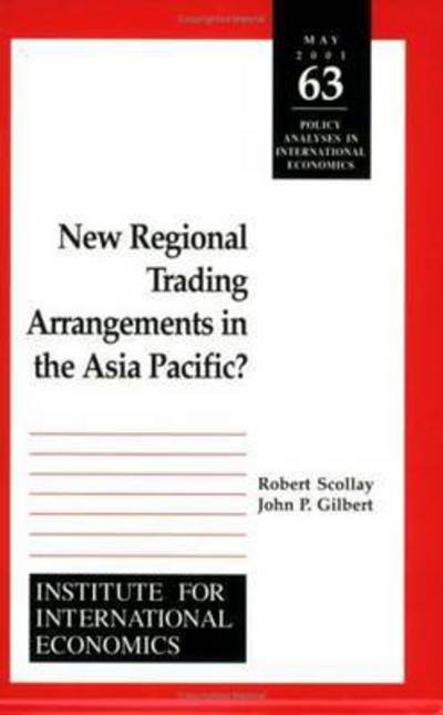 Cover for Robert Scollay · New Regional Trading Arrangements in the Asia Pacific? (Paperback Book) (2001)