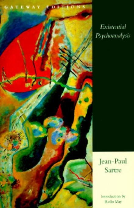 Existential Psychoanalysis - Jean-Paul Sartre - Livros - Regnery Publishing Inc - 9780895267023 - 3 de setembro de 1996