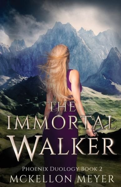 Cover for McKellon Meyer · The Immortal Walker (Paperback Bog) (2020)