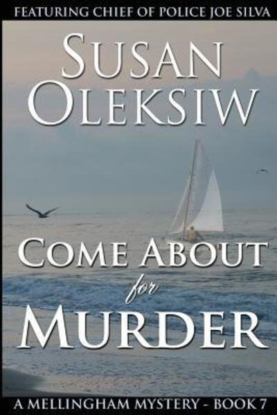 Cover for Susan Oleksiw · Come About for Murder (Paperback Book) (2016)