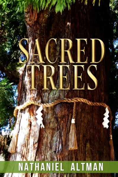 Cover for Nathaniel Altman · Sacred Trees (Taschenbuch) (2017)