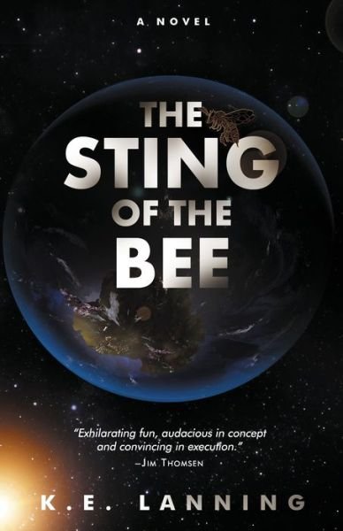 Cover for K E Lanning · The Sting of the Bee (Taschenbuch) (2018)