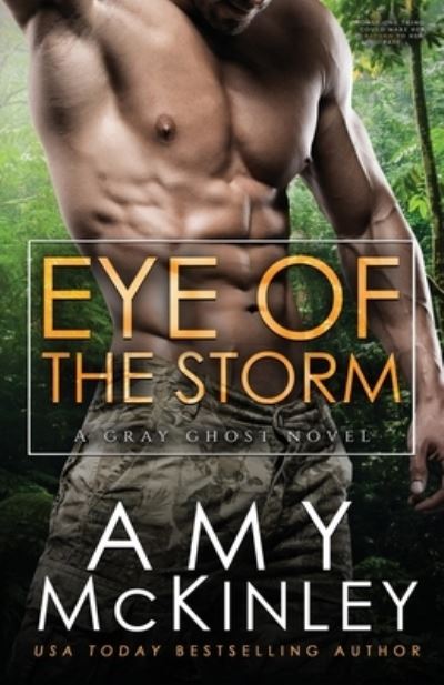 Eye of the Storm - Amy McKinley - Kirjat - Arrowscope Press, LLC - 9780999428023 - perjantai 19. tammikuuta 2018