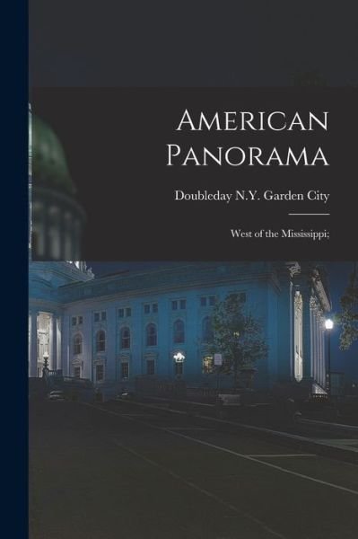 Cover for N Y Doubleday Garden City · American Panorama (Taschenbuch) (2021)