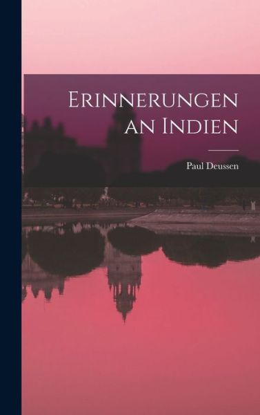 Cover for Paul Deussen · Erinnerungen an Indien (Book) (2022)