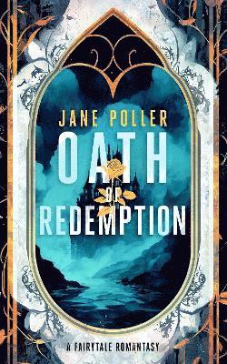 Cover for Jane Poller · Oath of Redemption - Royal Oath (Pocketbok) (2025)