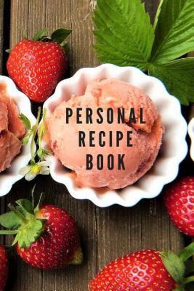 Cover for Dually Noted · Personal Recipe Book (Paperback Bog) (2019)