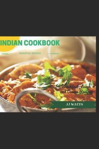 Cover for JJ Watts · Indian Cookbook (Paperback Book) (2019)