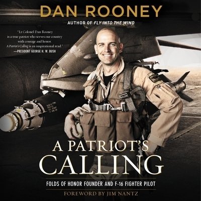 Cover for Lt Colonel Dan Rooney · A Patriot's Calling My Life As an F-16 Fighter Pilot ; Library Edition (CD) (2020)