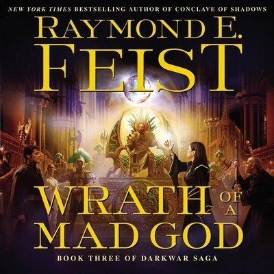 Wrath of a Mad God - Raymond E. Feist - Musik - Harpercollins - 9781094160023 - 2. juni 2020