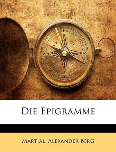 Cover for Martial · Die Epigramme (Book)