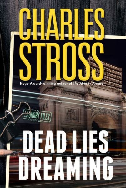 Cover for Charles Stross · Dead Lies Dreaming (Hardcover Book) (2020)