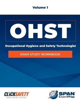 Cover for Daniel Snyder · Occupational Health &amp; Safety Technologist  Exam Study Workbook Vol 1 (Paperback Book) (2020)