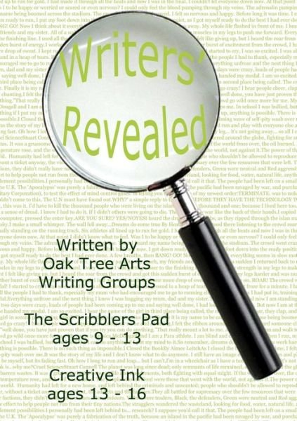 Cover for Oak Tree Arts Writing Groups · Writers' Revealed (Paperback Bog) (2014)