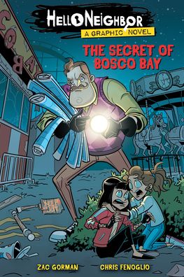 Cover for Zac Gorman · Secret of Bosco Bay (Hello Neighbor: Graphic Novel #1) (Book) (2020)