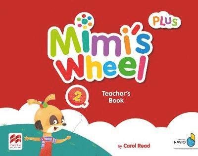 Cover for Carol Read · Mimi's Wheel Level 2 Teacher's Book Plus with Navio App (Book) (2019)