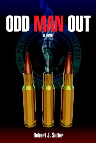 Odd Man out - Robert J. Sutter - Livros - 1st Book Library - 9781403340023 - 28 de agosto de 2002