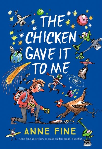 Cover for Anne Fine · The Chicken Gave it to Me (Pocketbok) (2018)