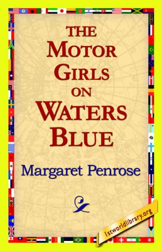 Cover for Margaret Penrose · The Motor Girls on Waters Blue (Hardcover Book) (2006)