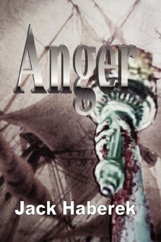 Cover for Jack Haberek · Anger (Hardcover Book) (2006)