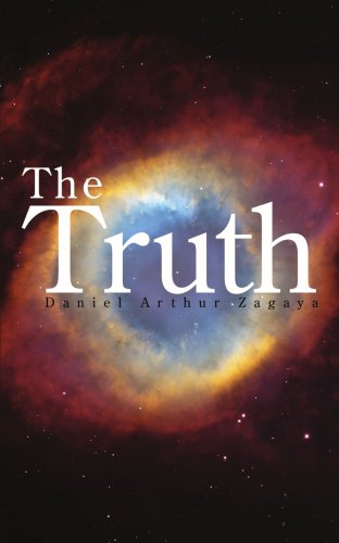 Cover for Daniel Arthur Zagaya · The Truth (Taschenbuch) (2008)