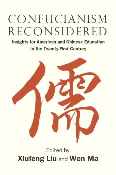 Cover for Xiufeng Liu · Confucianism Reconsidered (Paperback Book) (2019)
