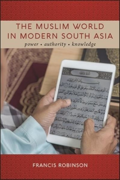 Cover for Francis Robinson · The Muslim World in Modern South Asia (Paperback Book) (2021)