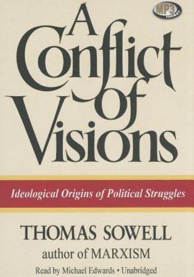Cover for Thomas Sowell · A Conflict of Visions (CD) (2011)