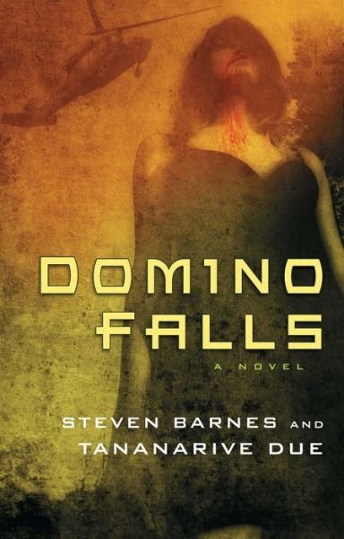 Domino Falls - Tananarive Due - Bücher - Atria Books - 9781451617023 - 19. Februar 2013
