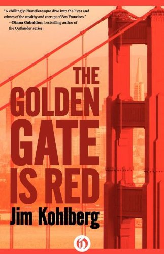 Cover for Jim Kohlberg · The Golden Gate Is Red (Paperback Book) (2012)