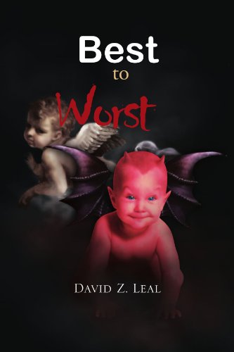 Cover for David Z Leal · Best to Worst (Paperback Book) (2010)