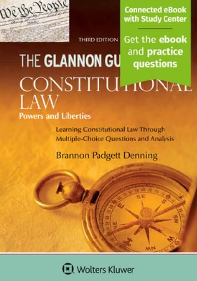 Cover for Brannon P. Denning · Glannon Guide to Constitutional Law Learning Constitutional Law Through Multiple-Choice Questions and Analysis (Taschenbuch) (2019)