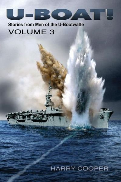 Cover for Harry Cooper · U-boat! (Vol. Iii) (Pocketbok) (2011)