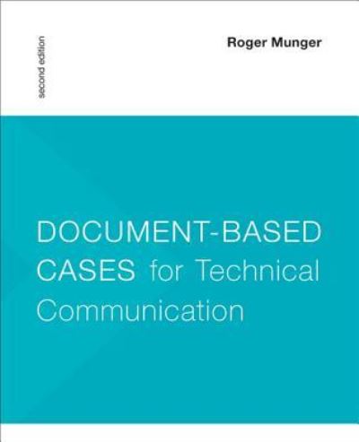 Cover for Roger Munger · Document-based Cases for Technical Communication (Paperback Book) (2012)