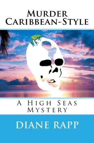 Diane Rapp · Murder Caribbean-Style - High Seas Mystery (Paperback Book) (2012)